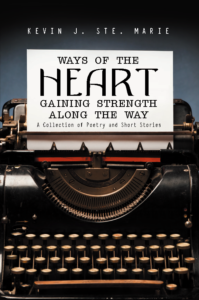 Ways Of The Heart Gaining Strength Along The Way
